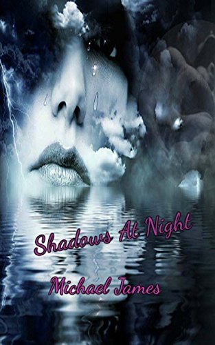 Book Cover Shadows At Night (Way We Love) (Volume 2)