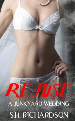 Book Cover Refuse: A Junkyard Wedding