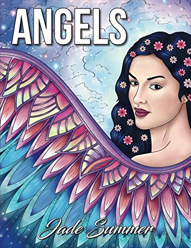 Book Cover Angels: An Adult Coloring Book with Beautiful Women, Heavenly Scenes, and Patterns for Relaxation