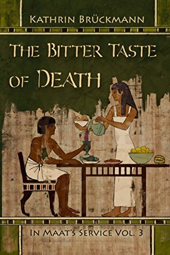 Book Cover The Bitter Taste of Death: In Maat's Service Vol. 3 (Volume 3)