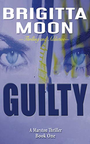 Book Cover Guilty (A Marston Thriller)