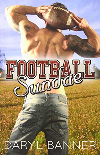Book Cover Football Sundae (A Spruce Texas Romance)