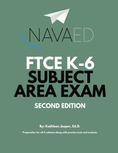 Book Cover FTCE - K-6 Subject Area Exam Prep: NavaED