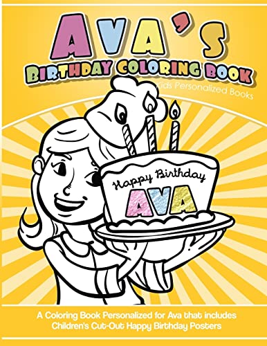 Book Cover Ava's Birthday Coloring Book Kids Personalized Books: A Coloring Book Personalized for Ava