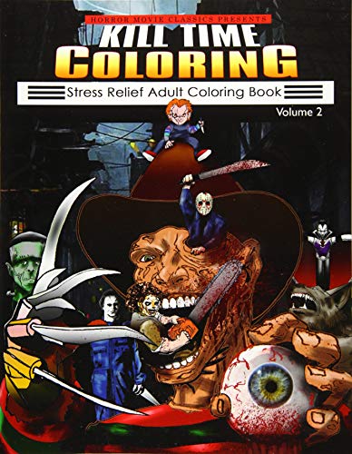 Book Cover Kill Time Coloring Volume 2: Stress Relief Adult Coloring Book