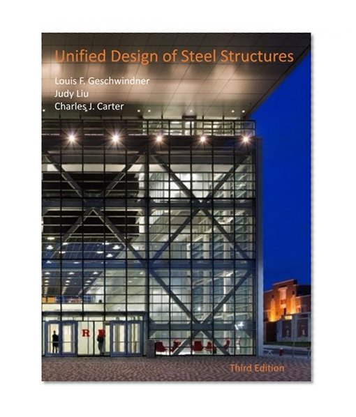 Book Cover Unified Design of Steel Structures
