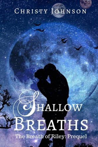 Book Cover Shallow Breaths: The Breath of Riley (The Breathe Series)