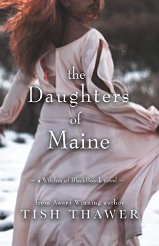 Book Cover The Daughters of Maine (Witches of BlackBrook) (Volume 2)