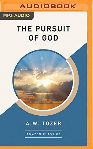 Book Cover Pursuit of God (AmazonClassics Edition), The