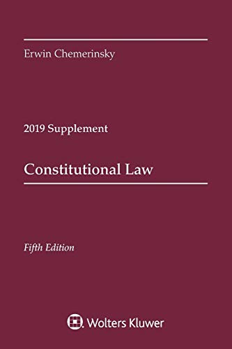 Book Cover Constitutional Law, Fifth Edition: 2019 Case Supplement (Supplements)