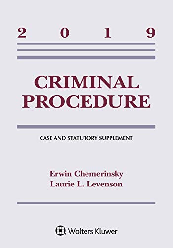Book Cover Criminal Procedure: 2019 Case and Statutory Supplement (Supplements)