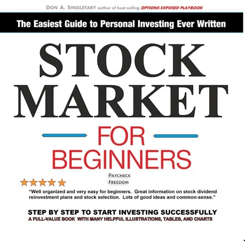 Book Cover Stock Market for Beginners Paycheck Freedom: The Easiest Guide to Personal Investing Ever Written