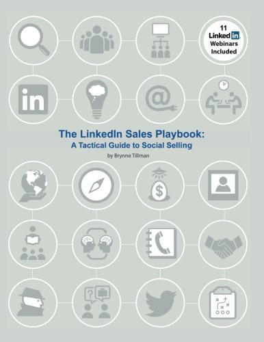 Book Cover The LinkedIn Sales Playbook: A Tactical Guide to Social Selling