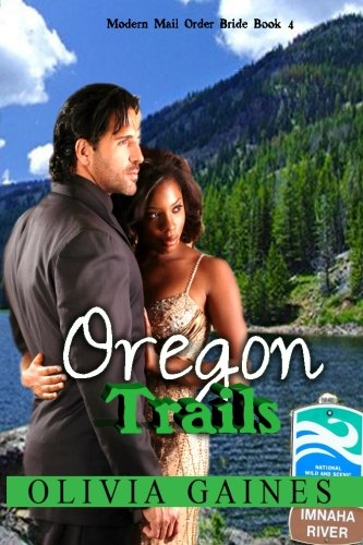Book Cover Oregon Trails (Modern Mail Order Brides) (Volume 4)