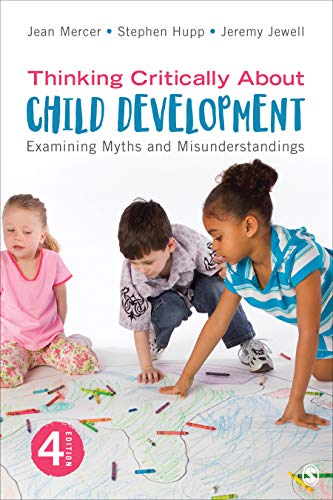 Book Cover Thinking Critically About Child Development: Examining Myths and Misunderstandings