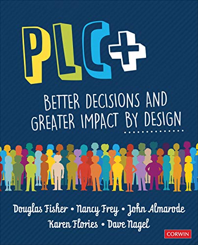 Book Cover PLC+: Better Decisions and Greater Impact by Design