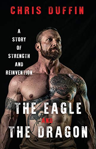 Book Cover The Eagle and the Dragon: A Story of Strength and Reinvention