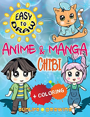 Book Cover EASY TO DRAW Anime & Manga CHIBI: Draw & Color 20 Cute Kawaii Animals & Pets, Boys & Girls (How To Draw Books)