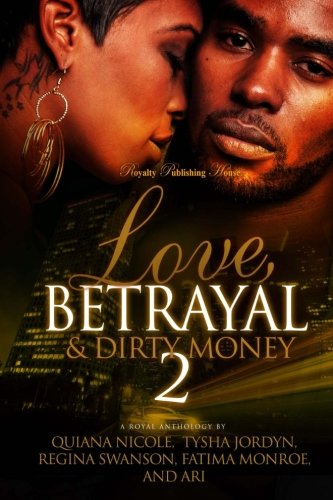 Book Cover Love, Betrayal & Dirty Money 2: A Hood Romance (Volume 2)