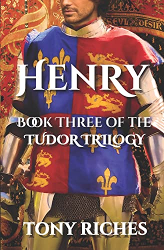 Book Cover Henry - Book Three of the Tudor Trilogy