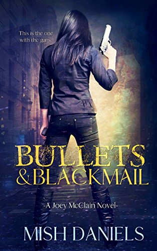 Book Cover Bullets and Blackmail