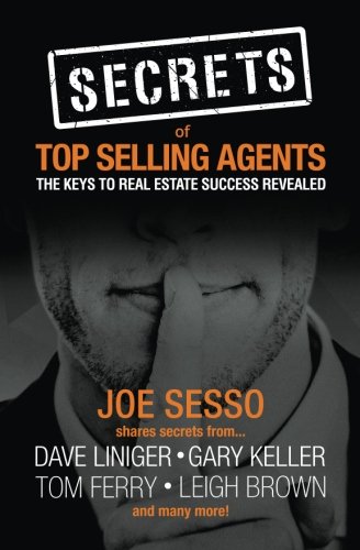 Book Cover Secrets of Top Selling Agents: The Keys To Real Estate Success Revealed