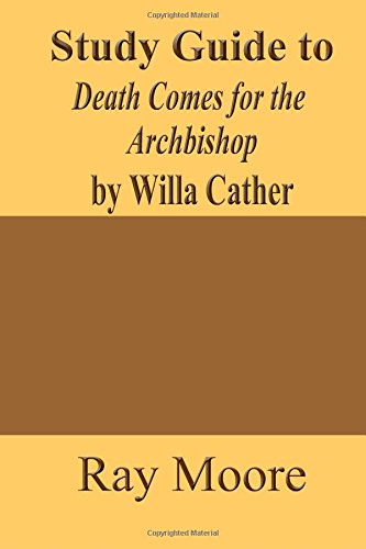 Book Cover Study Guide to Death Comes for the Archbishop by Willa Cather: Volume 54