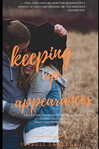 Book Cover Keeping Up Appearances (The Gass County Series) (Volume 4)