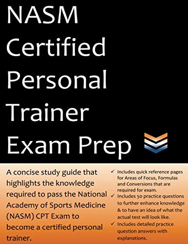 Book Cover NASM Certified Personal Trainer Exam Prep: 2020 Edition Study Guide that highlights the information required to pass the National Academy of Sports Medicine exam to become a Certified Personal Trainer