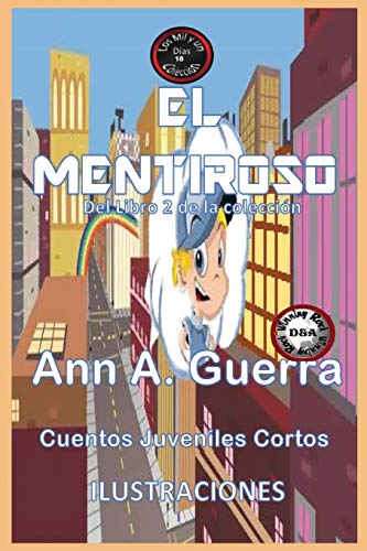 Book Cover El Mentiroso: Cuento No.18 (Los MIL y un DIAS Libro 2) (Volume 18) (Spanish Edition)