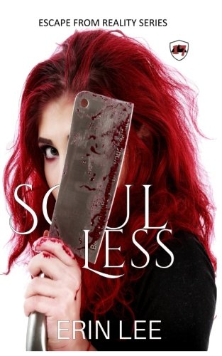 Book Cover Soul Less (Escape From Reality Series) (Volume 17)