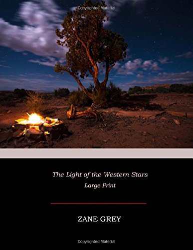 Book Cover The Light of the Western Stars: Large Print