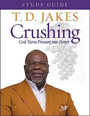 Book Cover Crushing Study Guide: God Turns Pressure into Power