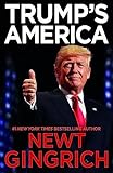 Trump's America: The Truth about Our Nation's Great Comeback