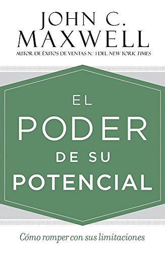 Book Cover El Poder de Su Potencial: CÃ³mo Romper Con Sus Limitaciones