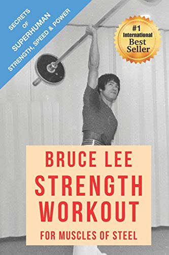 Book Cover Bruce Lee Strength Workout For Muscles Of Steel