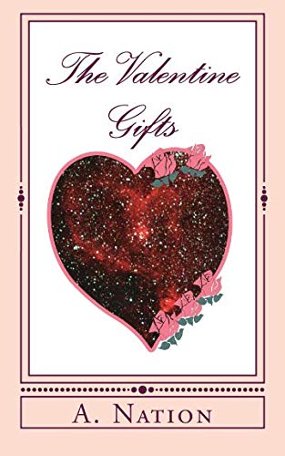 Book Cover The Valentine Gifts: Love on Mars