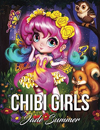 Book Cover Chibi Girls: An Adult Coloring Book with Adorable Anime Characters, Fun Manga Animals, and Delightful Fantasy Scenes for Relaxation