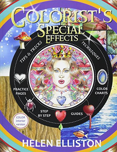 Book Cover Colorist's Special Effects - color interior: Step by step guides to making your adult coloring pages POP!