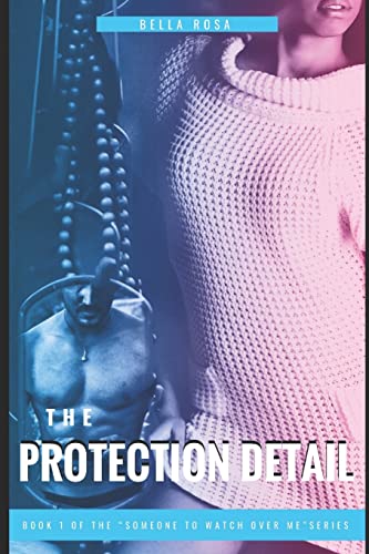 Book Cover Someone to Watch Over Me:: Protection Detail