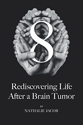 Book Cover 8: Rediscovering Life After a Brain Tumor
