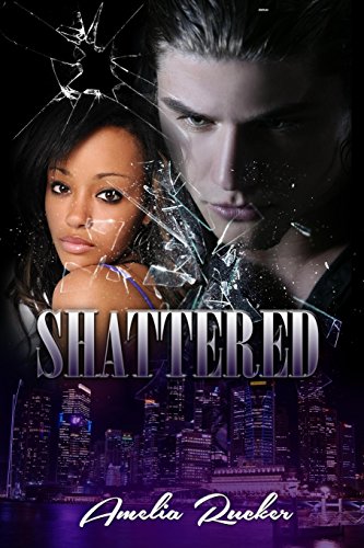 Book Cover Shattered (Volume 1)