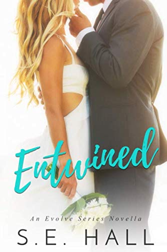 Book Cover Entwined (An Evolve Series Novella)