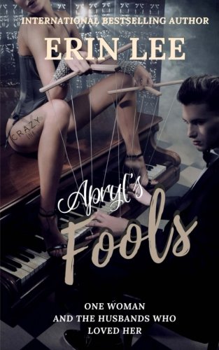 Book Cover Apryl's Fools: A twisted romance novella