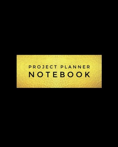 Book Cover Project Planner Notebook: Black Organizer For Your Projects Or Meetings, Our Book Includes: Attendees List, Action Items, Notes, Follow Up, & To Do List | 8â€x10â€ Large Softback Journal