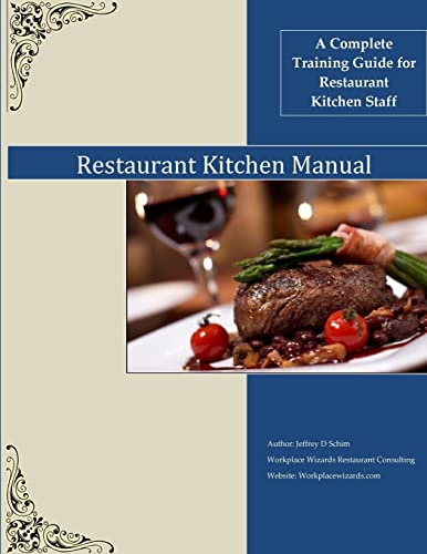 Book Cover Restaurant Kitchen Manual: A complete Restaurant Kitchen Guide