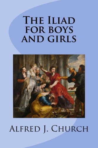 Book Cover The Iliad for boys and girls