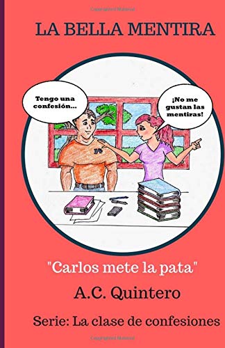 Book Cover La Bella Mentira: La clase de confesiones 2 (Spanish Edition)