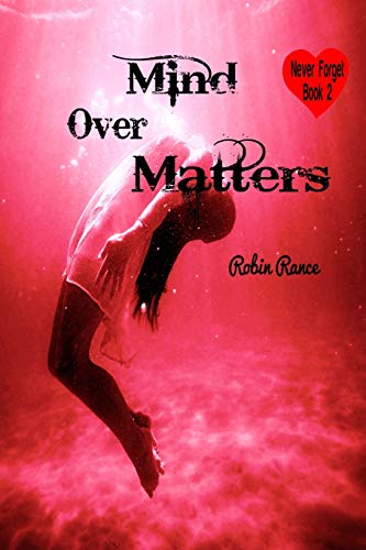 Book Cover Mind over Matters (Never Forget)
