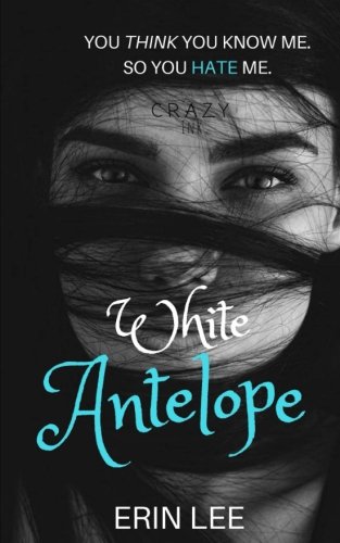 Book Cover White Antelope: A Muslim-American Woman's Journey to Healing